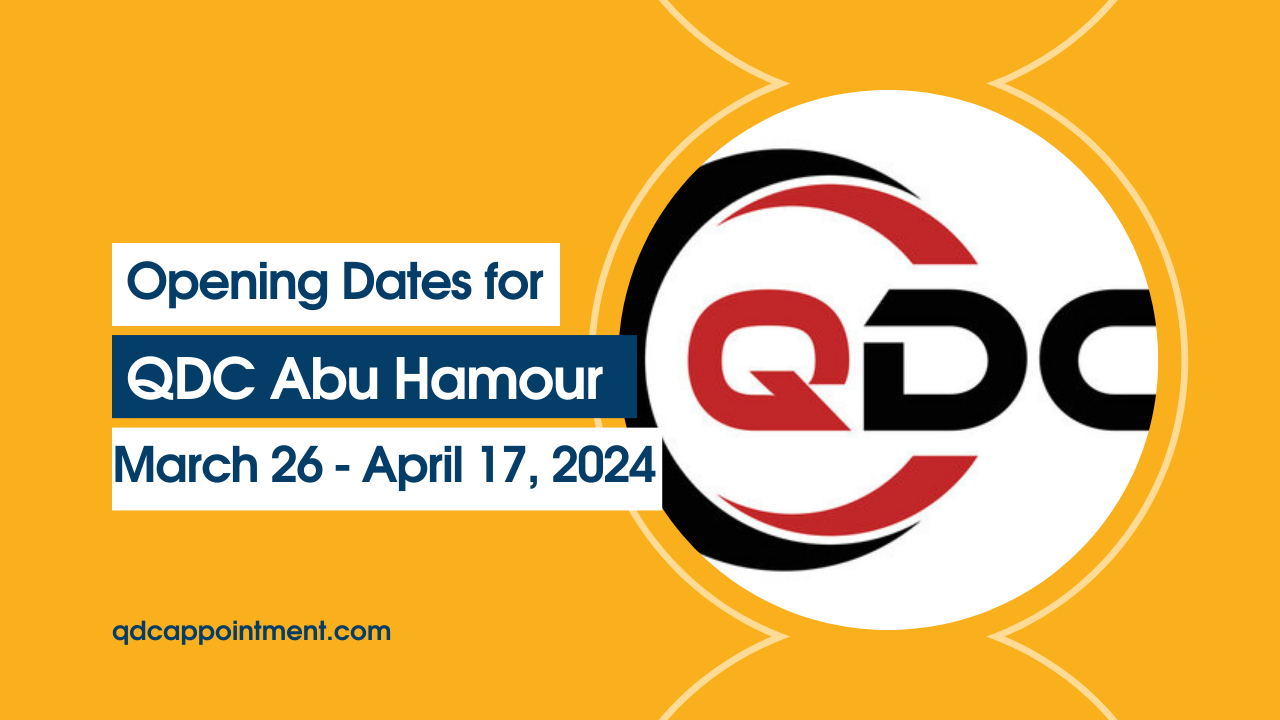 Opening Dates for QDC Abu Hamour| March 26 - April 17, 2024